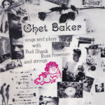 Chet Baker - Sings and Plays CD