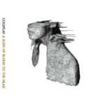 Coldplay – A Rush Of Blood To The Head