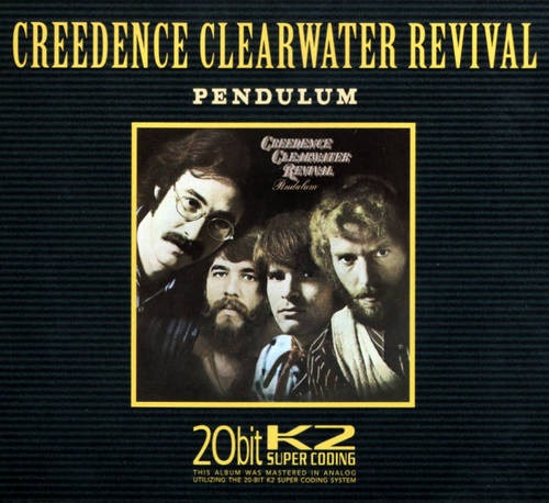 Creedence Clearwater Revival - Pendulum