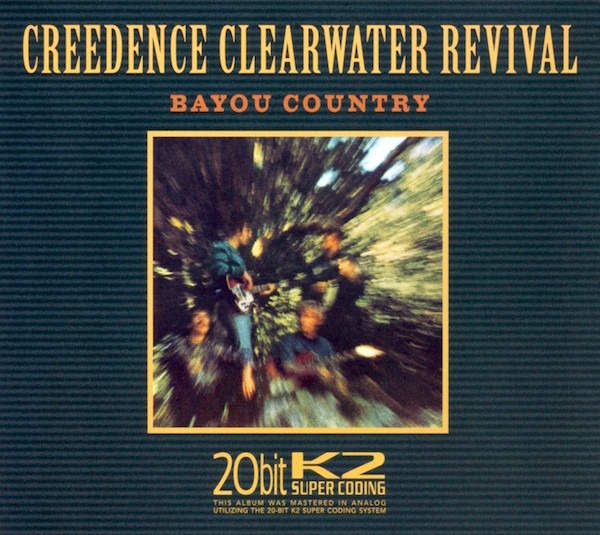 Creedence Clearwater Revival – Bayou Country