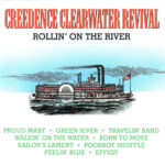 Creedence Clearwater Revival – Rollin' On The River