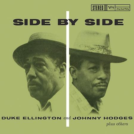 Duke Ellington And Johnny Hodges – Side By Side