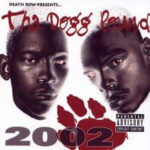 Compilation - Death Row Presents... Tha Dogg Pound 2002 - Compact Disc