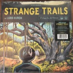 Lord Huron – Strange Trails