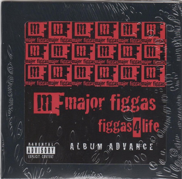 Major Figgas – Figgas 4 Life