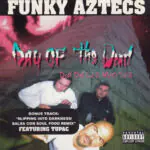 Funky Aztecs - Day of the Dead - Compact Disc