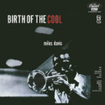 Miles Davis - Birth of the Cool - Compact Disc