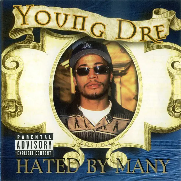 Young Dre - Hated by Many - Compact Disc