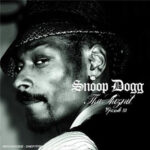 Snoop Dogg - Tha Shiznit Episode III - Compact Disc