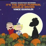 Vince Guaraldi – It's The Great Pumpkin, Charlie Brown (Original Soundtrack Recording)