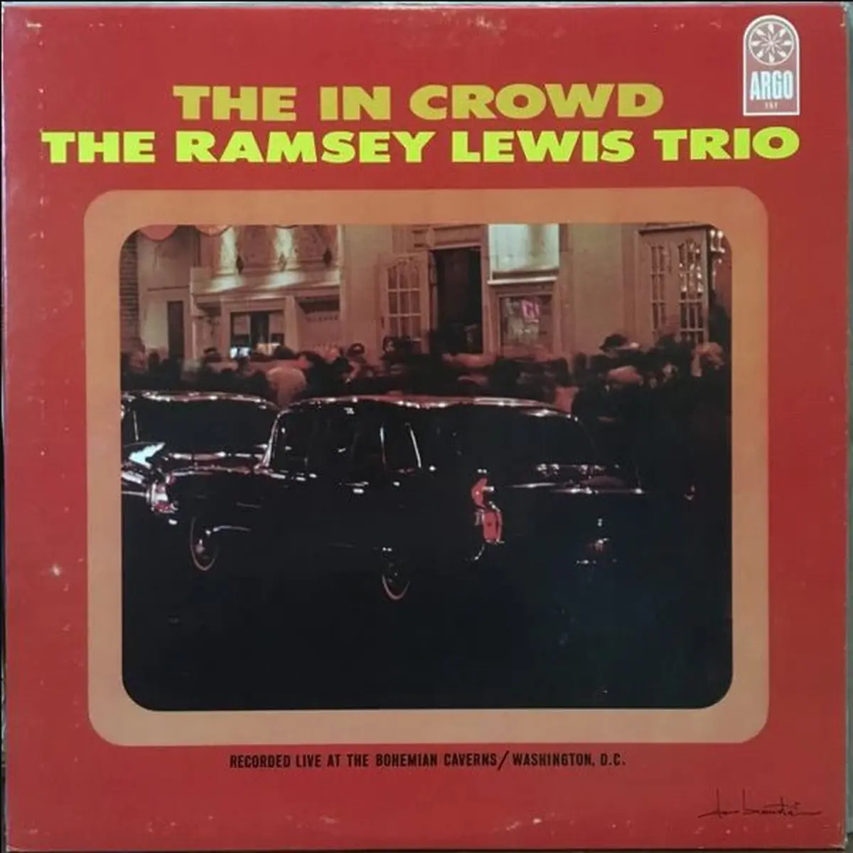 The Ramsey Lewis Trio – The In Crowd – 180 Gram Vinyl Record