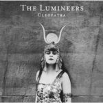 Lumineers - Cleopatra - Compact Disc