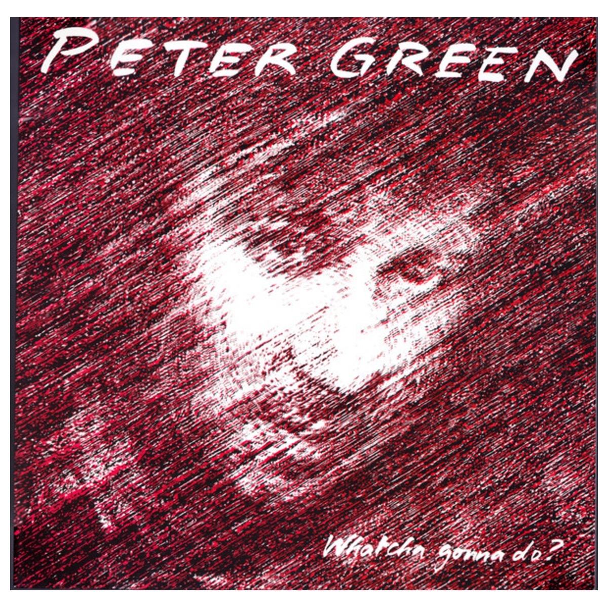 Peter Green – Whatcha Gonna Do? – 180 Gram Vinyl Record