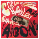 Corinne Bailey Rae – Black Rainbows – Opaque Red Double Vinyl Record