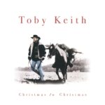 Toby Keith – Christmas to Christmas – Vinyl Record