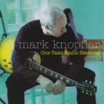 Mark Knopfler – One Take Radio Sessions – 180 Gram 12-Inch Vinyl EP Record