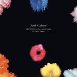 Orchestral Manoeuvres in the Dark – Junk Culture – 180 Gram Half-Speed Vinyl Record