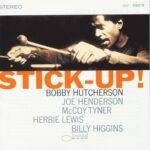 Bobby Hutcherson – Stick-Up! – 180 Gram Tone Poet Vinyl Record