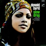Donald Byrd – Slow Drag – 180 Gram Tone Poet Vinyl Record