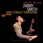 Jimmy Smith – Prayer Meetin’ – 180 Gram Tone Poet Vinyl Record