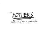Frank Zappa and The Mothers – The Mothers 1971: Fillmore East – Triple Vinyl Record