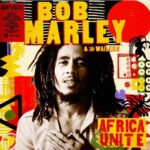 Bob Marley & The Wailers – Africa Unite - Red
