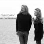 Robert Plant & Alison Krauss - Raising Sand - Double Vinyl Record