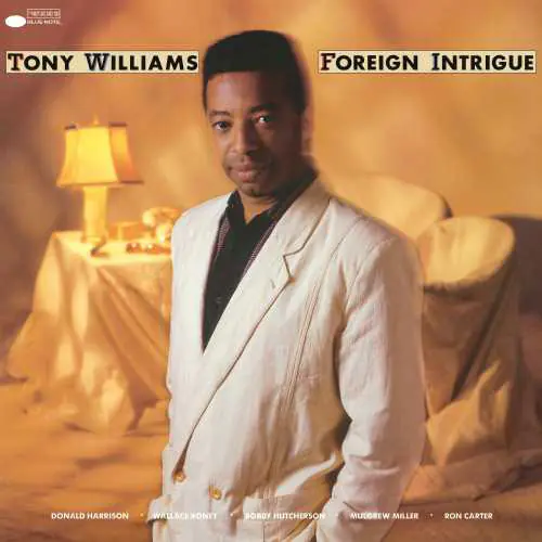 Tony Williams – Foreign Intrigue – 180 Gram Vinyl Record
