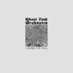 Ghost Funk Orchestra – A Song for Paul – Green Vinyl Record