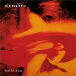 Slowdive – Just for a Day – Vinyl Record