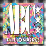 ABC – How to Be a... Zillionaire! – 180 Gram Vinyl Record