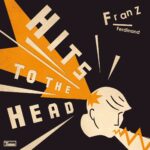 Franz Ferdinand – Hits to the Head – Double Red Vinyl Records