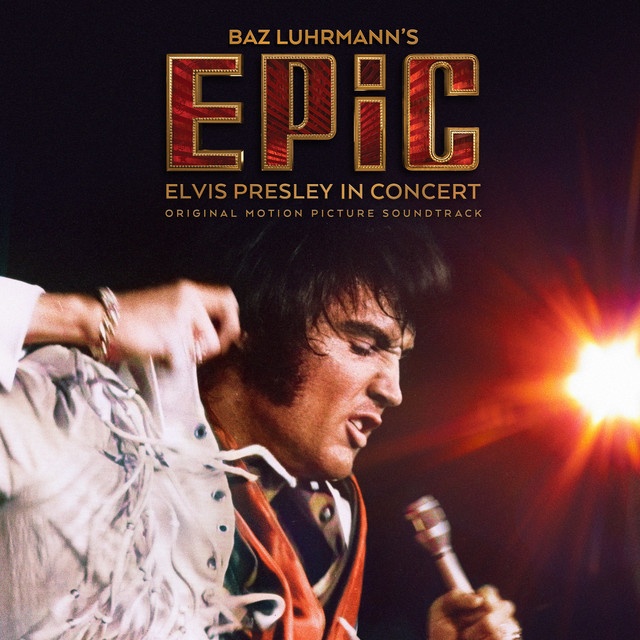 Elvis Presley – EPiC: Elvis Presley in Concert – Original Motion Picture Soundtrack – Double Vinyl Records