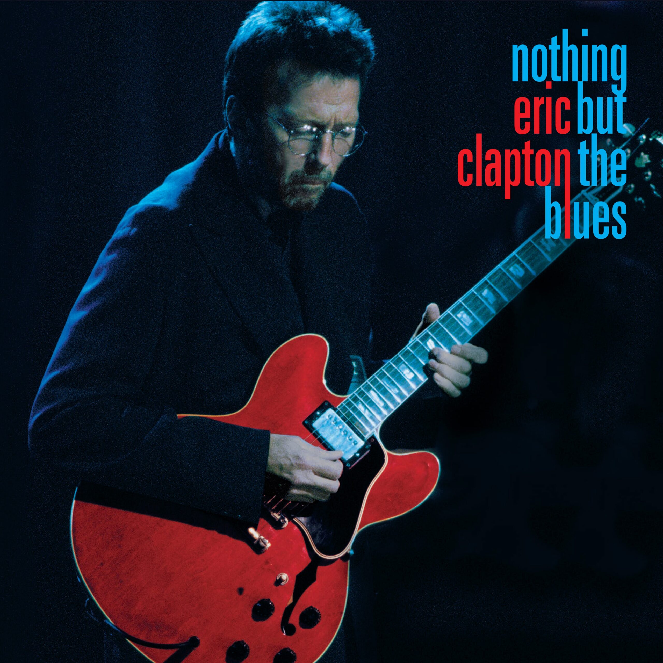 Eric Clapton – Nothing But the Blues – Double Vinyl Records